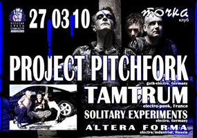 PROJECT PITCHFORK, SOLITARY EXPERIMENTS & TAMTRUM gig
