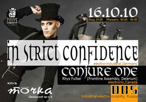 IN STRICT CONFIDENCE, CONJURE ONE & DBS gig